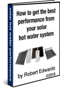 Discover How to get the best performance from your solar hot water system